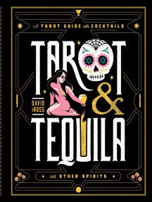 Tarot & Tequila: A Tarot Guide with Cocktails