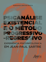 Psicanálise Existencial e o Método Progressivo-Regressivo: Experiência Psicopatológica em Jean-Paul Sartre