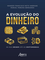 A Evolução do Dinheiro da sua Origem até as Criptomoedas