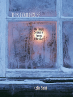 This Cold House