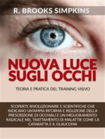Nuova luce sugli occhi - Teoria e pratica del Training visivo (Tradotto)