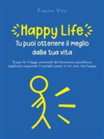 Happylife - tu puoi ottenere il meglio dalla tua vita