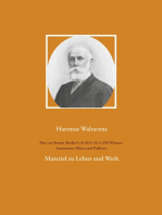 Max von Brandt (Berlin 9.10.1835-24.3.1920 Weimar) Staatsmann, Mäzen und Publizist.: Material zu Leben und Werk
