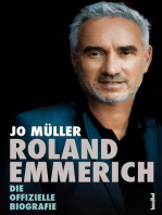 Roland Emmerich: Die offizielle Biografie