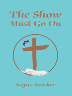 The Show Must Go On