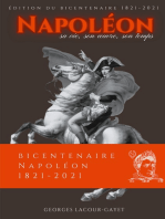 Napoléon: Sa vie, son oeuvre, son temps