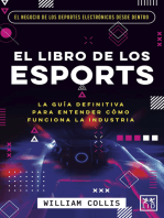 El libro de los esports: La guía definitiva para entender cómo funciona la industria