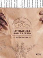 Literatura, Pão e Poesia: História de um Povo Lindo e Inteligente