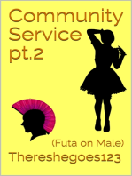 Community Service Pt.2 (Futanari on Male)