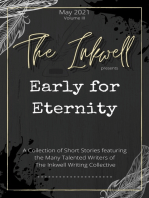 The Inkwell presents: Early for Eternity