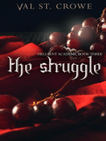 The Struggle: Hellbent Academy, #3