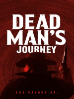 Dead Man’s Journey: A Western Sextet 