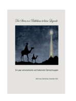 Der Stern von Bethlehem ist keine Legende: Ein paar historische und astronomische Sternschnuppen