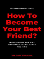 How To Become Your Best Friend?