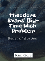 Theodore Evans' Big-Time Wish Problem #1