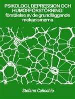 PSIKOLOGI, DEPRESSION OCH HUMÖRFÖRSTÖRNING: förståelse av de grundläggande mekanismerna