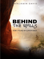 Behind the Walls