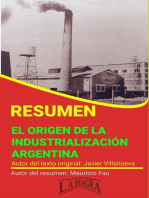 Resumen de El Origen de la Industrialización Argentina: RESÚMENES UNIVERSITARIOS