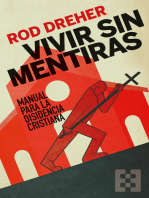 Vivir sin mentiras: Manual para la disidencia cristiana