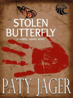 Stolen Butterfly: Gabriel Hawke Novel, #7