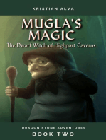 Mugla's Magic, Dragon Stone Adventures 2: Dragon Stone Adventures, #2