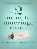 The 2 Minute Marriage Project: Simple Secrets for Staying in Love