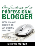 Confessions of a Professional Blogger: How I Make Money as an Online Writer