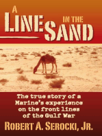 A Line in the Sand: The true story of a Marine's experience on the front lines of the Gulf War