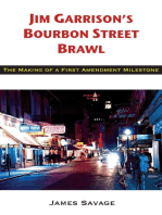 Jim Garrison's Bourbon Street Brawl: The Making of a First Amendment Milestone
