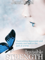 Invisible Strength: Overcoming Depression and Anxiety One Walk in the Park at a Time