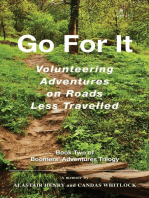 Go For It: Volunteering Adventures on Roads Less Travelled