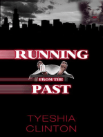 RUNNING FROM THE PAST