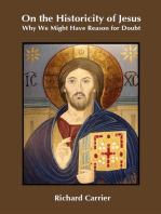 On the Historicity of Jesus: Why We Might Have Reason for Doubt