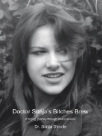 Doctor Sonja's Bitches Brew: A 'Telling' Journey Through Music Spaces