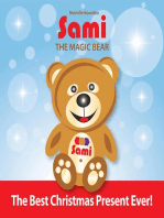 Sami The Magic Bear: The Best Christmas Present Ever!: (Full-Color Edition)