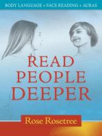 Read People Deeper: Body Language + Face Reading + Auras