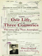 One Life, Three Countries