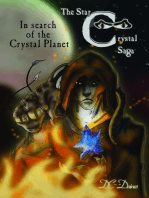 In Search of The Crystal Planet: The Star Crystal saga Book 2