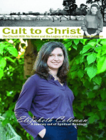 Cult to Christ: The Church With No Name and the Legacy of the Living Witness Doctrine
