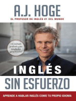 Inglés Sin Esfuerzo: Aprende A Hablar Inglés Como Nativo Del Idioma