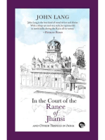 In the Court of the Ranee of Jhansi: and Other Travels in India
