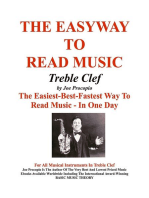 The EasyWay to Read Music Treble Clef: The Easiest-Best-Fastest Way To Read Music - In One Day For All Musical Instruments In Treble Clef