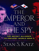 The Emperor and the Spy: The Secret Alliance to Prevent World War II