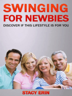 Swinging For Newbies: Discover if This is a Lifestyle Choice For You