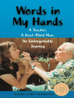 Words in My Hands: A Teacher, A Deaf-Blind Man, An Unforgettable Journey
