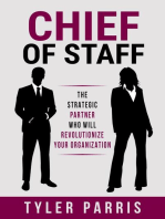 Chief Of Staff: The Strategic Partner Who Will Revolutionize Your Organization