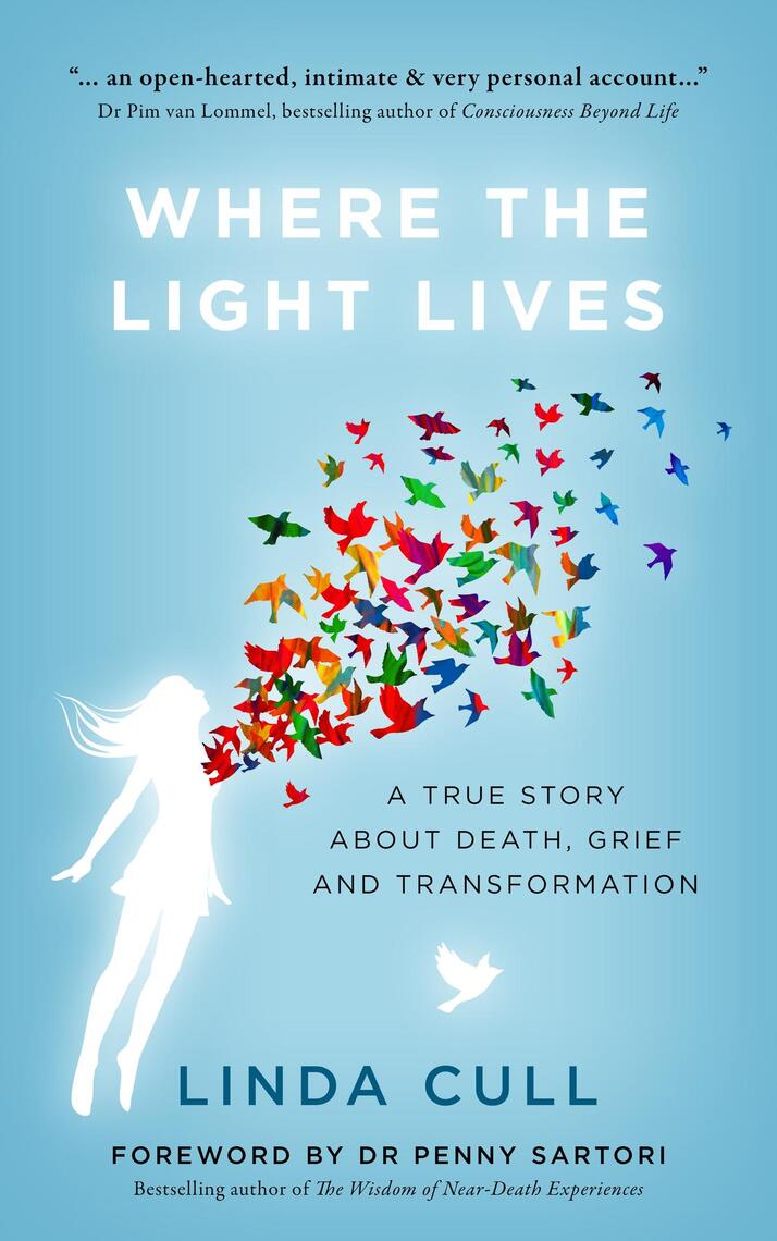Where The Light Lives by Linda Cull, Penny Sartori, Frith Luton (Ebook ...