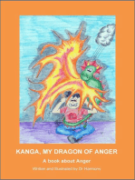Kanga, My Dragon of Anger