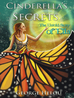 Cinderella's Secrets: The Untold Story of Ella