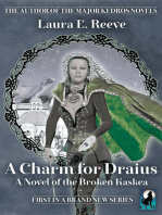 A Charm for Draius: A Novel of the Broken Kaskea
